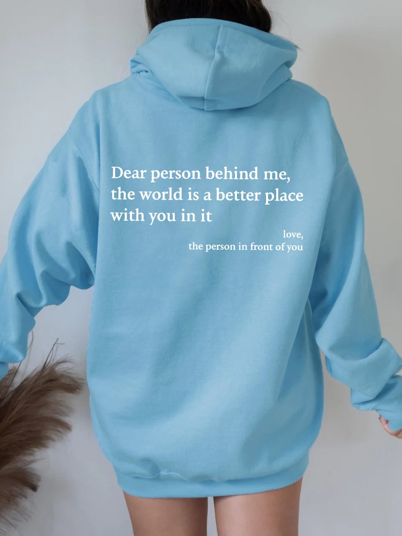 ✨'Dear Person Behind Me' ✨Unisex Sweatshirt